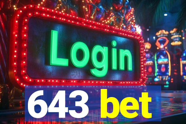 643 bet